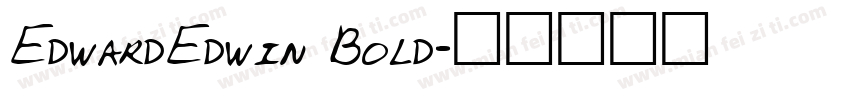 EdwardEdwin Bold字体转换